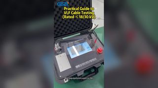 Guide pratique des tests de câbles VLF (classé ≤ 18/30 kV)